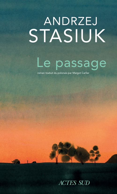 ebook cover of Le Passage, by Andrzej Stasiuk