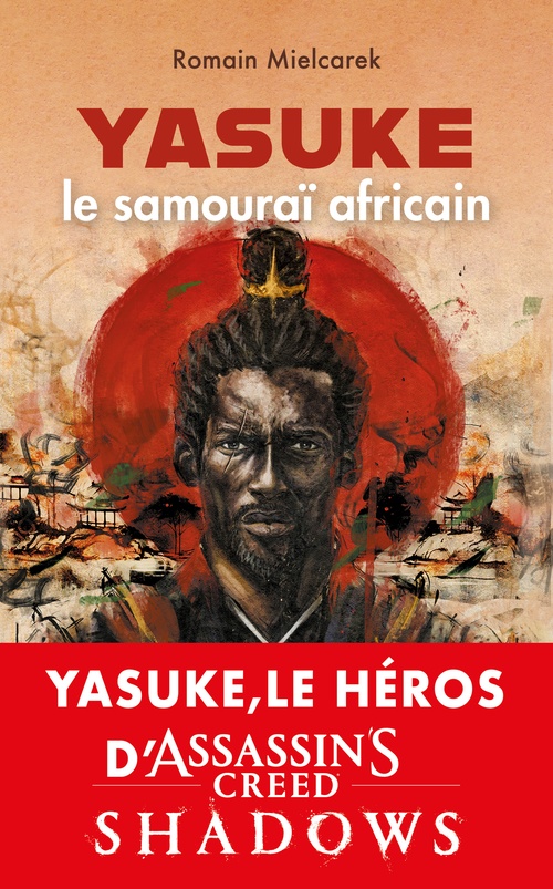 ebook cover of Yasuke, le samouraï africain - Aux origines du mythe, by Romain Mielcarek