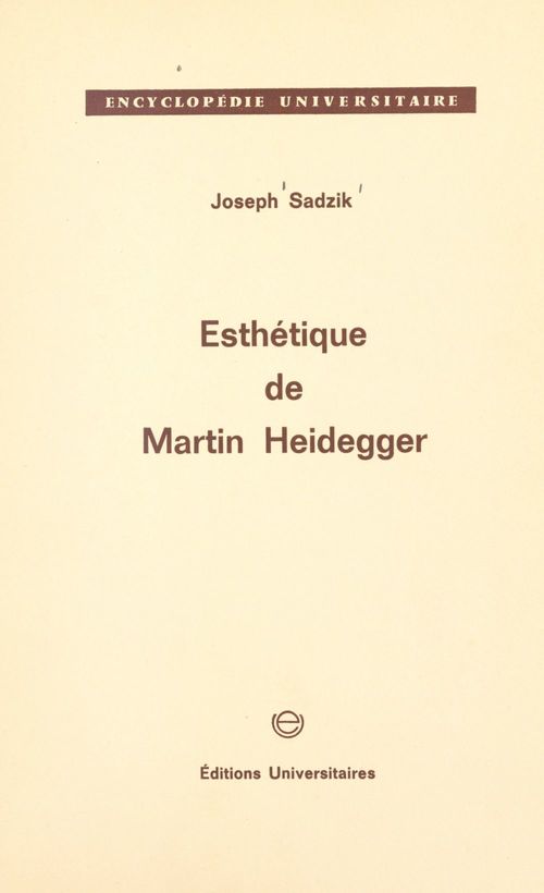Couverture ebook de Esthétique de Martin Heidegger, de Joseph Sadzik