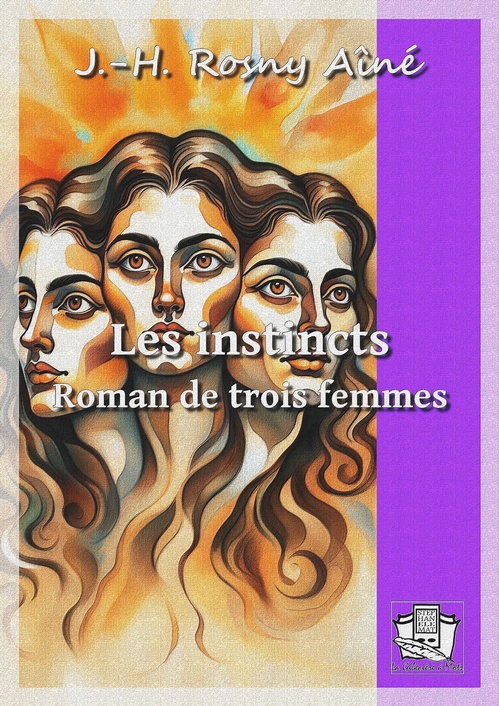 ebook cover of Les instincts, by J.-H. Rosny Aine