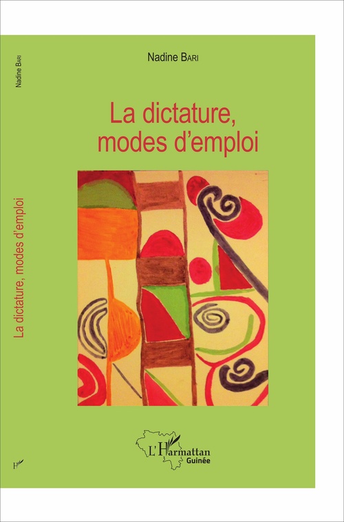 ebook cover of La dictature, modes d'emploi, by Nadine Bari