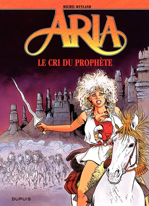 Couverture ebook de Aria - Tome 13 - Le cri du prophète, de Michel Weyland