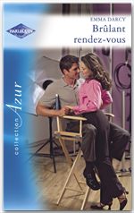 ebook cover of Brûlant rendez-vous (Harlequin Azur), by Emma Darcy