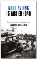 Couverture ebook de Nous avions 15 ans en 1940, de Evelyne Sullerot