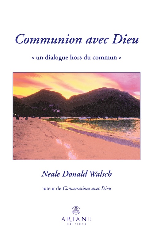 ebook cover of Communion avec Dieu, by Neale Donald Walsch, Michel Saint-Germain