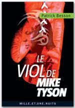 ebook cover of Le viol de Mike Tyson, by Patrick Besson