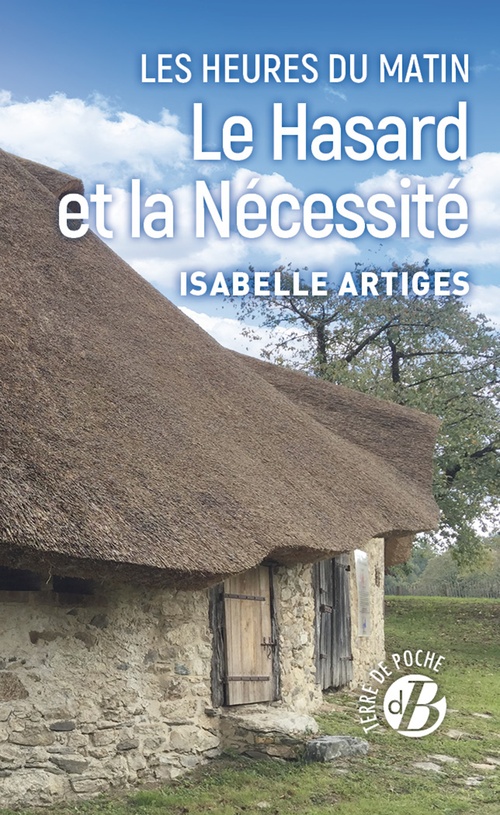 ebook cover of Le Hasard et la Nécessité - Les heures du matin T1, by Isabelle Artiges