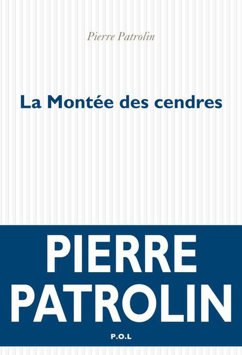 Couverture ebook de La montée des cendres, de Pierre Patrolin