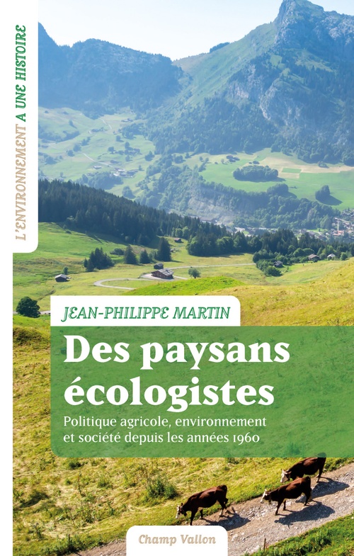 ebook cover of Des paysans écologistes, by Jean-Philippe Martin