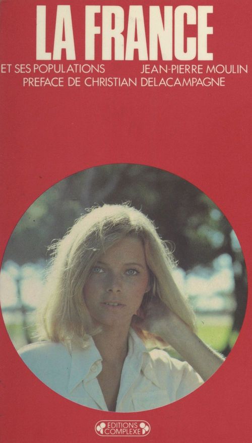 ebook cover of La France et ses populations, by Jean-Pierre Moulin