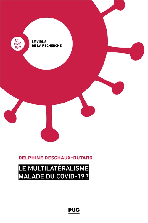 ebook cover of Le multilatéralisme malade du Covid-19 ?, by Delphine Deschaux-Dutard