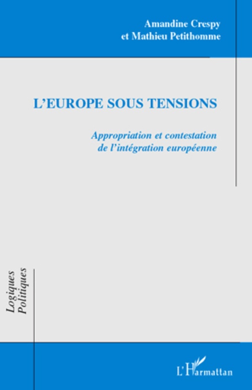 ebook cover of L'Europe sous tensions, by Amandine Crespy, Mathieu Petithomme