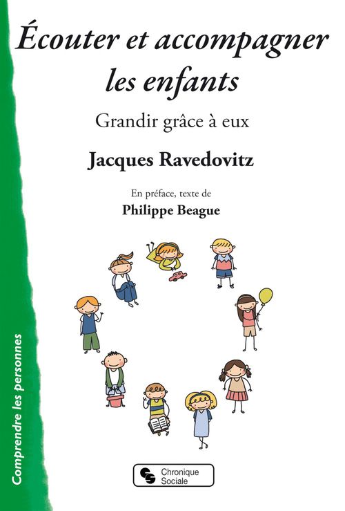 Couverture ebook de Écouter et accompagner les enfants, de Jacques Ravedovitz