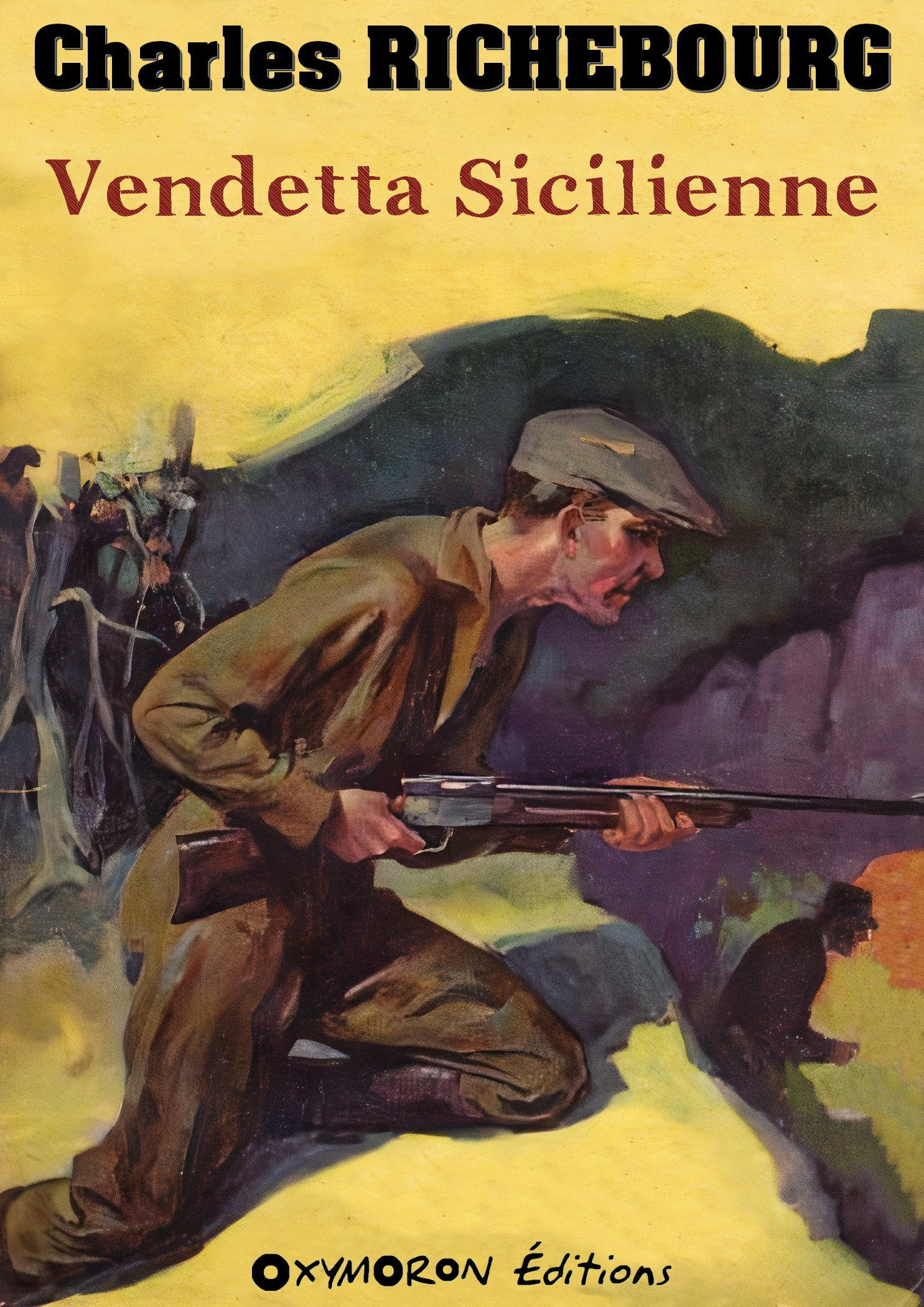 Couverture ebook de Vendetta sicilienne, de Charles Richebourg