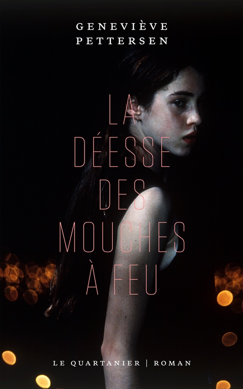 ebook cover of La déesse des mouches à feu, by Pettersen Genevieve