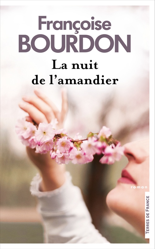 ebook cover of La Nuit de l'amandier - Nouvelle édition, by Françoise Bourdon
