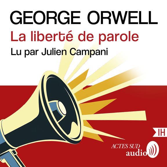 Couverture audiobook de La liberté de parole, de George Orwell