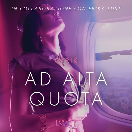 Couverture audiobook de Ad alta quota - Breve racconto erotico, de Olrik