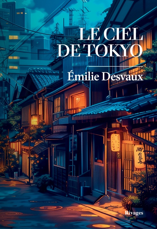 ebook cover of Le ciel de Tokyo, by Emilie Desvaux