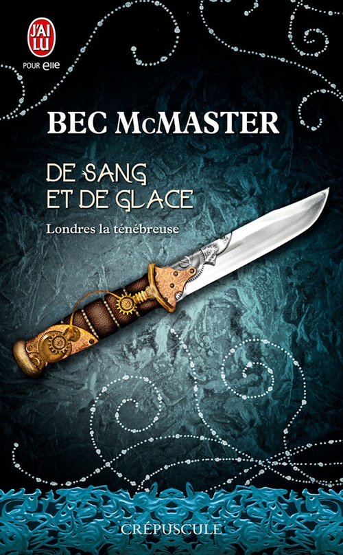Couverture ebook de Londres la ténébreuse (Tome 1.5) - De sang et de glace, de Bec Mcmaster