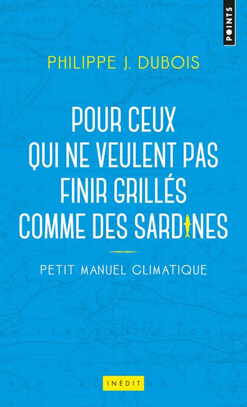 ebook cover of Petit manuel climatique pour ceux qui ne veulent p, by Philippe jacques Dubois