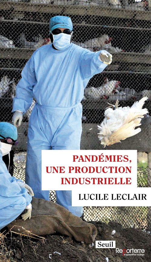 Couverture ebook de Pandémies, une production industrielle, de Lucile Leclair