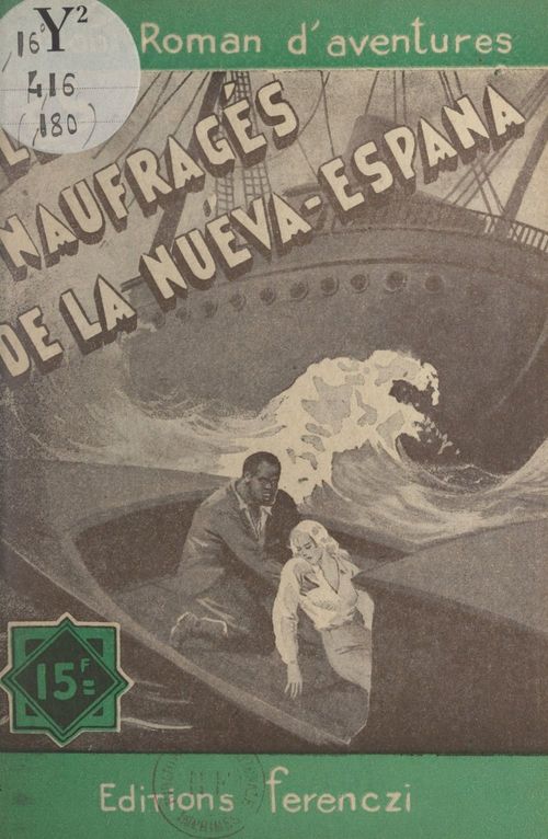 ebook cover of Les naufragés de la « Nueva-España », by Leo Gestelys