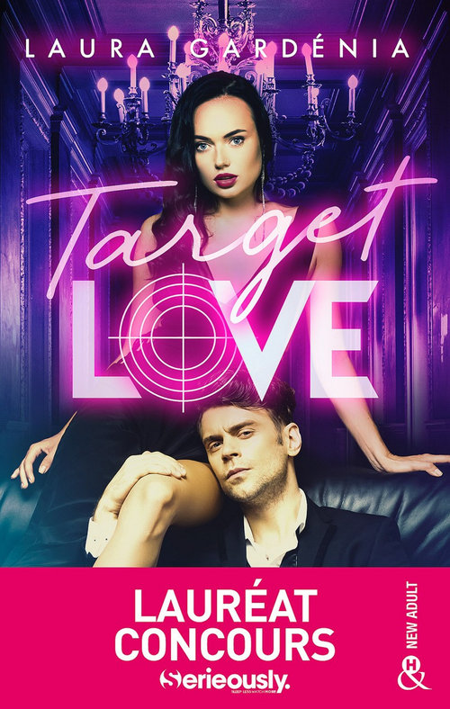 ebook cover of Target Love, by Laura Gardénia