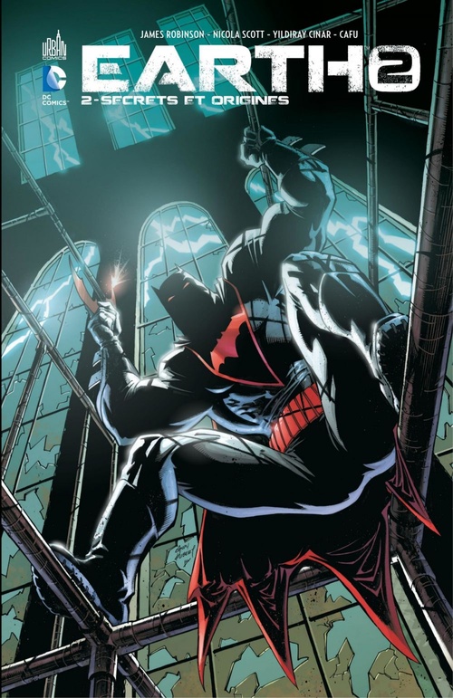 ebook cover of Earth-2 - Tome 2 - Secrets et origines, by Yildiray Cinar, James Robinson, Nicola Scott