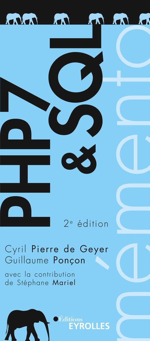 Couverture ebook de PHP 7 et SQL, de Cyril Pierre de geyer, Guillaume Ponçon