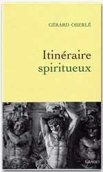 Couverture ebook de Itinéraire spiritueux, de Gérard Oberlé