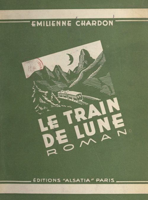 ebook cover of Le train de lune, by Emilienne Chardon