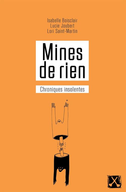 ebook cover of Mines de rien, by Isabelle Boisclair, Lucie Joubert, Lori Saint-Martin