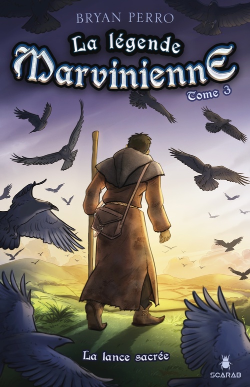 ebook cover of La légende marvinienne Tome 3: La lance sacrée, by Perro Bryan