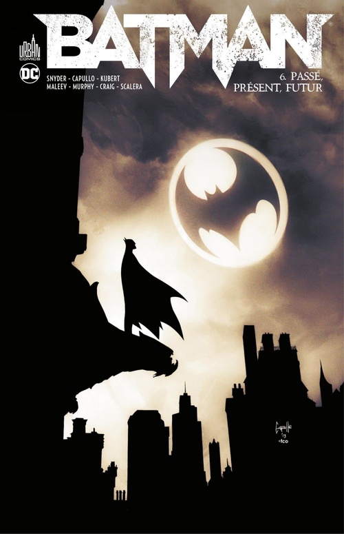 Couverture ebook de Batman - Tome 6 - Passé, présent, futur, de Scott Snyder, Greg Capullo