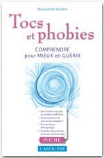 Couverture ebook de Tocs et phobies, de Maryvonne Leclère