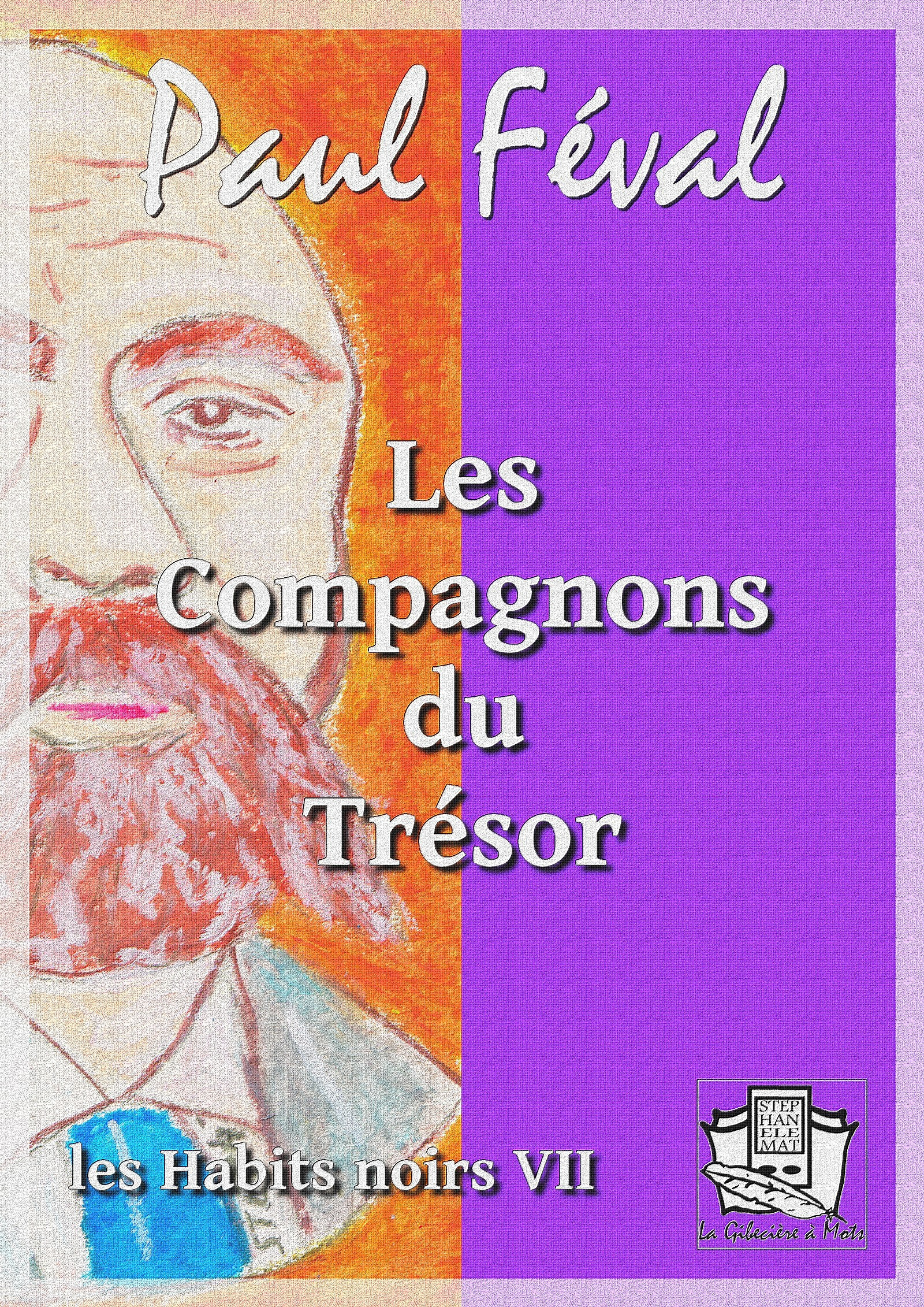 Couverture ebook de Les Compagnons du Trésor, de Paul Feval