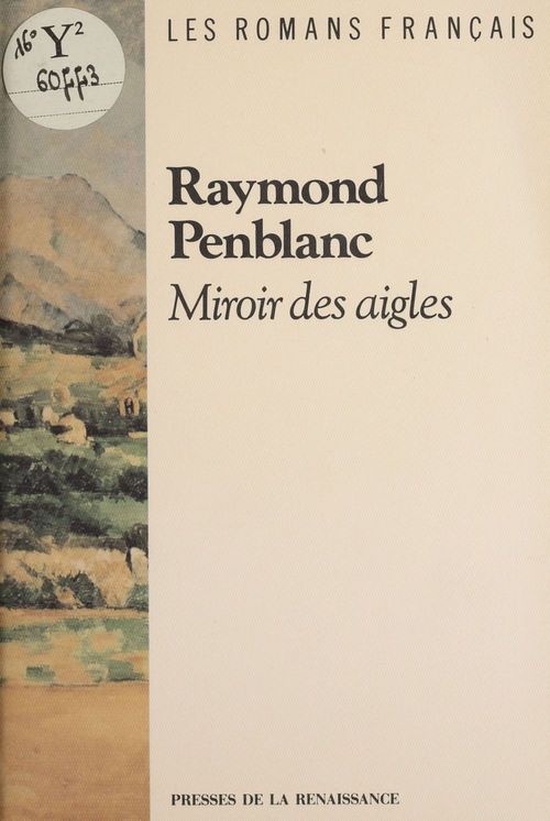 ebook cover of Miroir des aigles, by Raymond Penblanc