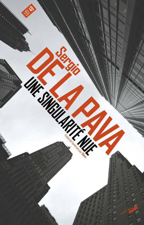 Couverture ebook de Une Singularité nue, de Sergio De La Pava