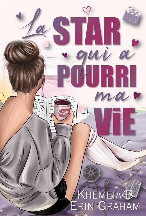 Couverture ebook de La star qui a pourri ma vie, de B Khemeia, Erin, Erin Graham