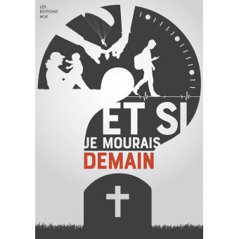 Couverture ebook de Et si je mourais demain ?, de Collectif