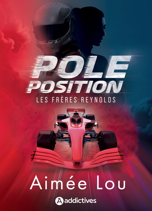Couverture ebook de Les Frères Reynolds. Pole Position, de Aimée Lou