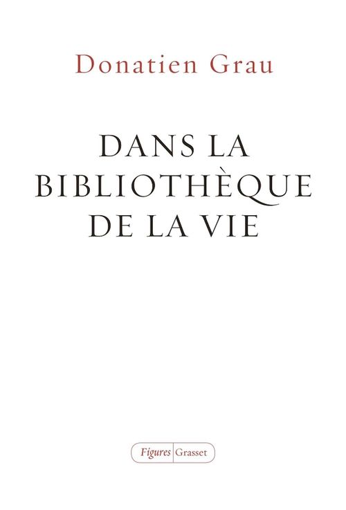 Couverture ebook de Dans la bibliothèque de la vie, de Donatien Grau