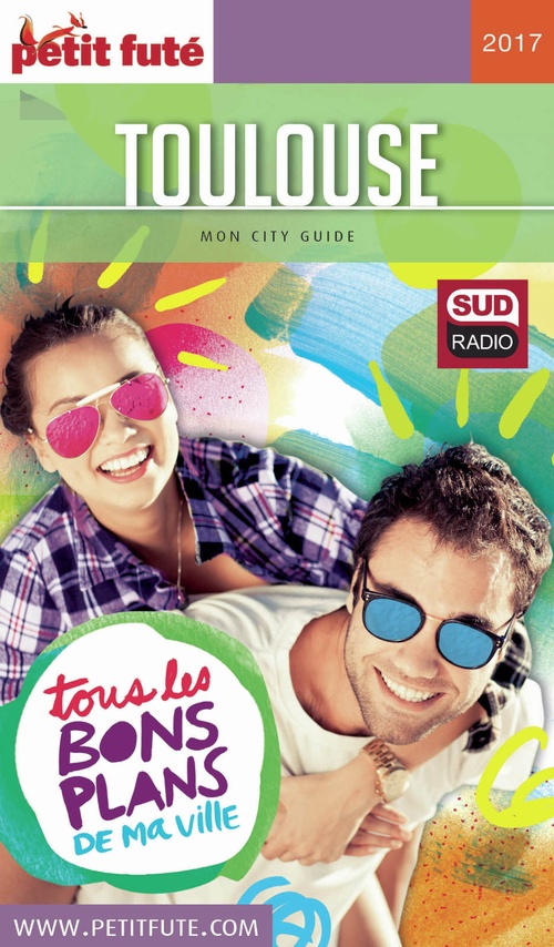 ebook cover of TOULOUSE 2017 Petit Futé, by Collectif petit futé