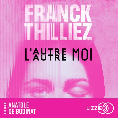 Couverture audiobook de L'Autre moi, de Franck Thilliez