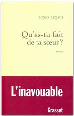 Couverture ebook de Qu'as-tu fait de ta soeur ?, de Agnès Renaut