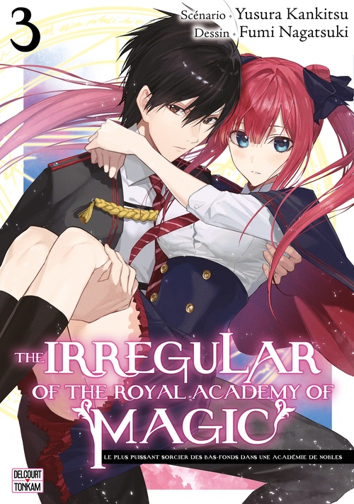 Couverture ebook de The Irregular of the royal academy of magic T03, de Fumi Nagatsuki