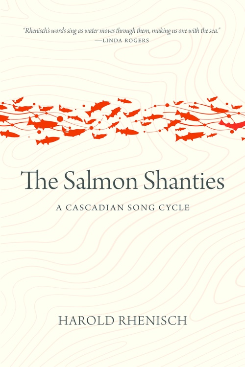 ebook cover of The Salmon Shanties, by Harold Rhenisch