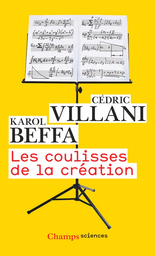 Couverture ebook de Les coulisses de la création, de Karol Beffa, Cédric Villani