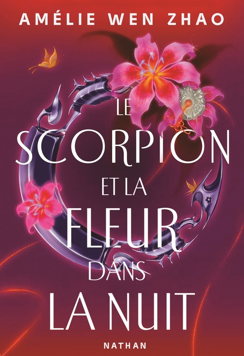Couverture ebook de Le scorpion et la fleur dans la nuit - Tome 01, de Amélie Wen Zhao